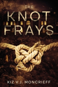Paperback The Knot Frays Book