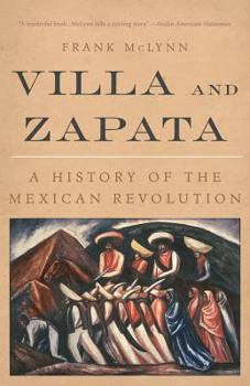 Paperback Villa and Zapata: A History of the Mexican Revolution Book