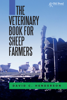 Hardcover The Veterinary Book for Sheep Farmers Book