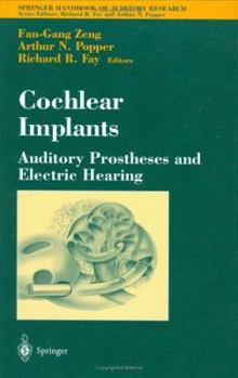 Hardcover Cochlear Implants: Auditory Prostheses and Electric Hearing Book