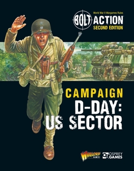 Paperback Bolt Action: Campaign: D-Day: Us Sector Book