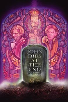Hardcover John Dies at the End Book