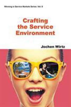 Paperback Crafting the Service Environment Book