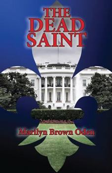 Paperback The Dead Saint: A Bishop Lynn Peterson Novel Book