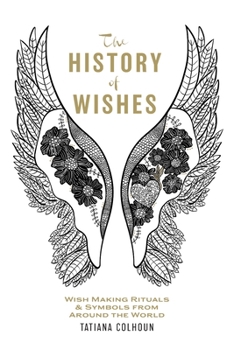 The History of Wishes