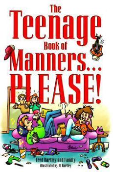 Paperback The Teenage Book of Manners-- Book