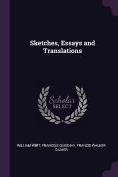 Paperback Sketches, Essays and Translations Book