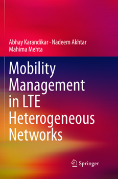 Paperback Mobility Management in Lte Heterogeneous Networks Book