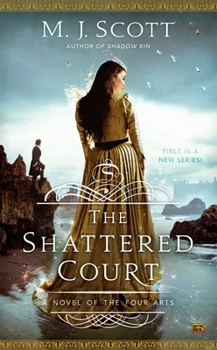 Mass Market Paperback The Shattered Court Book