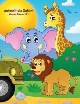 Paperback Animali da Safari Libro da Colorare 1 & 2 [Italian] Book