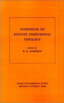 Paperback Symposium on Infinite Dimensional Topology Book