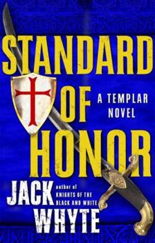 Standard of Honor - Book #2 of the Templar Trilogy