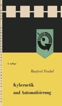 Paperback Kybernetik Und Automatisierung [German] Book