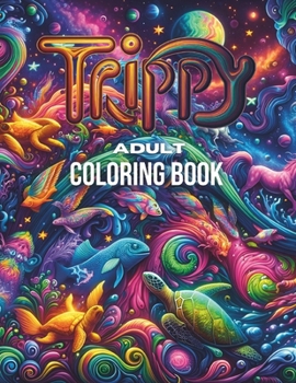 Paperback Trippy Adult coloring book