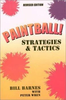 Paperback Paintball!: Strategies & Tactics Book