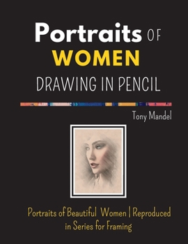 Paperback Portraits of Women Drawn in Pencil Book
