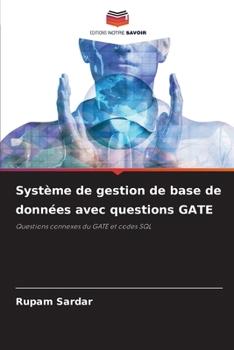 Paperback Système de gestion de base de données avec questions GATE [French] Book