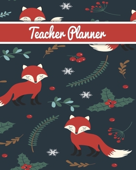 Teacher Planner: Christmas New Year gift Unicorn bear deer santa Inspirational and Motivational Gift Idea for Teacher! The Ultimate Teacher Planner as Teacher Appreciation Gifts