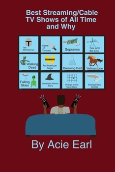 Paperback Best streaming/cable TV/ series of all time and Why? Book