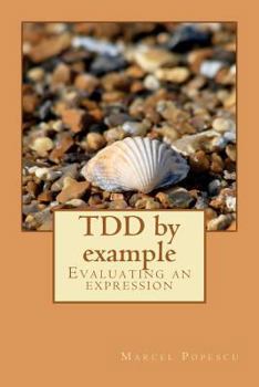 Paperback TDD by example: Evaluating an expression Book