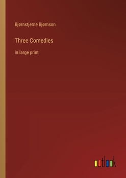 Paperback Three Comedies: in large print Book