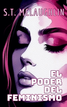 Paperback El Poder del Feminismo [Spanish] Book