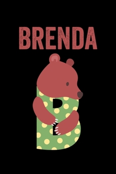 Brenda: Animals Coloring Book for Kids, Weekly Planner, and Lined Journal Animal Coloring Pages. Personalized Custom Name Initial Alphabet Christmas or Birthday Gift for Girls