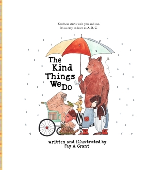 Hardcover The Kind Things We Do Book