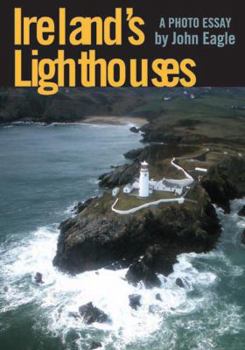 Paperback Ireland's Lighthouses: A Photo Essay Book