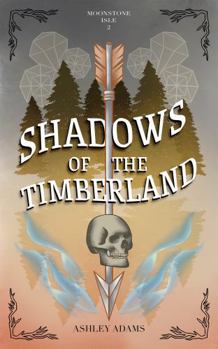 Shadows of the Timberland