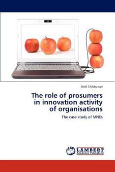 The role of prosumers in innovation activity of organisations: The case study of MNEs