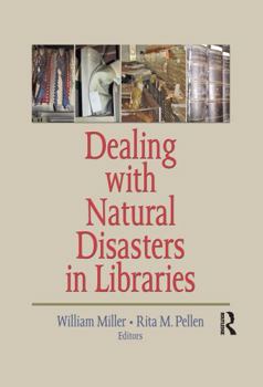 Paperback Dealing with Natural Disasters in Libraries Book