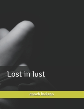Paperback Lost in lust Book