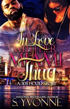 Paperback In Love With Her Miami Thug Book