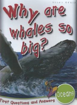 Paperback Oceans: Why Are Whales So Big? (First Questions And Answers) Book