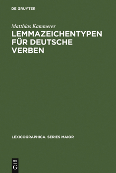 Hardcover Lemmazeichentypen für deutsche Verben [German] Book