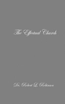 Paperback The Effectual Church Book