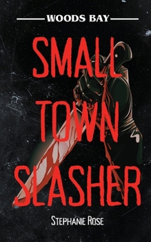 Paperback Small Town Slasher Book