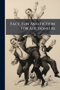 Paperback Fact, Fun And Fiction For Auctioneers Book