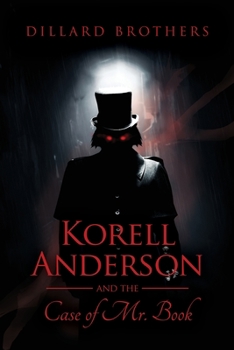 Paperback Korell Anderson and the Case of Mr. Book