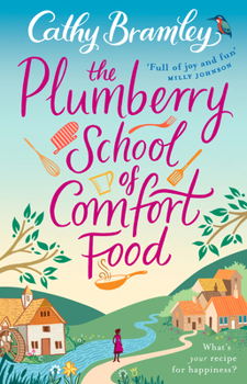 Paperback Plumberry School Of Comfort Food Book