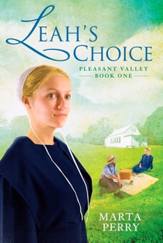Leah's Choice - Book #1 of the Pleasant Valley