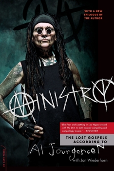 Paperback Ministry: The Lost Gospels According to Al Jourgensen Book