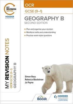 Paperback My Revision Notes: OCR GCSE (9-1) Geography B Second Edition Book