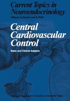 Paperback Central Cardiovascular Control: Basic and Clinical Aspects Book