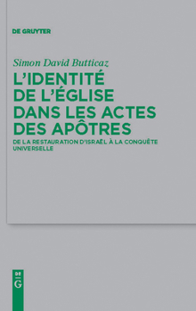 Hardcover L'identité de l'Eglise dans les Actes des apôtres [French] Book