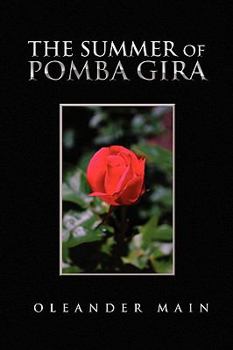 Paperback The Summer of Pomba Gira Book