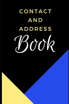 Paperback Contact and Address Book: Black and blue cover - 160 pages - organizer - notebook Book