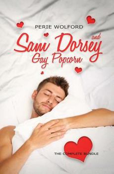 Sam's Not So Popular Love Life Written In Popular Movie References - Book  of the Sam Dorsey and Gay Popcorn