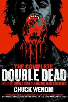The Complete Double Dead - Book  of the Tomes of The Dead